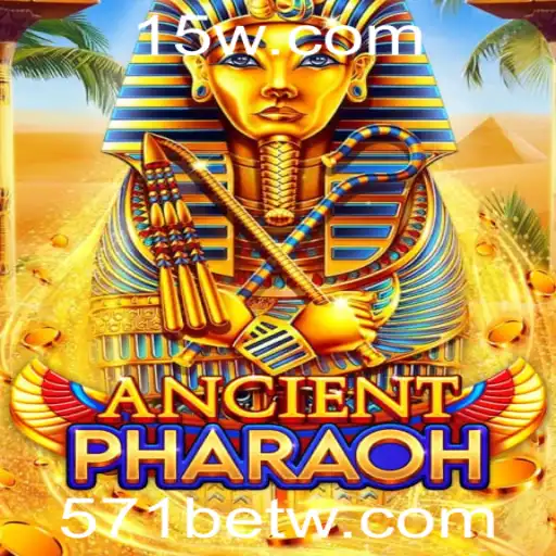 Descubra o Fascinante Mundo de AncientPharaoh com 571bet
